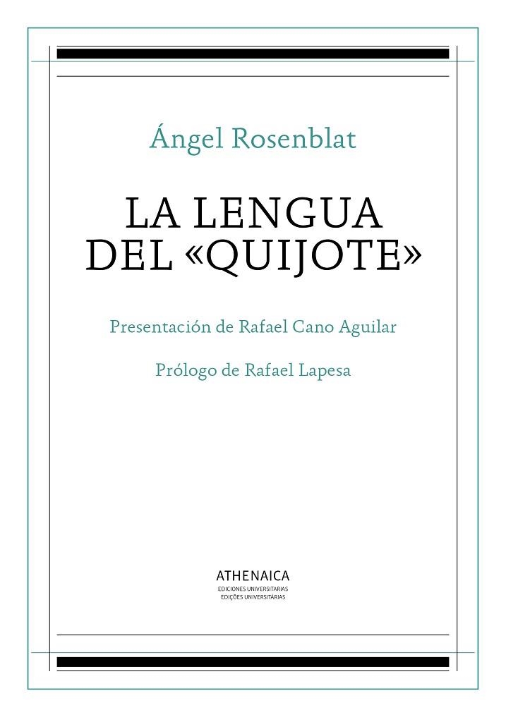 LA LENGUA DEL QUIJOTE | 9788416230778 | ROSENBLAT, ÁNGEL | Llibreria Geli - Llibreria Online de Girona - Comprar llibres en català i castellà