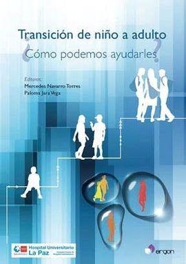 TRANSICIÓN DE NIÑO A ADULTO.CÓMO PODEMOS AYUDARLES? | 9788417194192 | NAVARRO TORRES,MERCEDES/JARGA VERA,PALOMA | Llibreria Geli - Llibreria Online de Girona - Comprar llibres en català i castellà