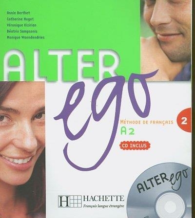 ALTER EGO-2(LIVRE DE L'ÉLÈVE+CD.NIVEAU A2) | 9782011554420 | Llibreria Geli - Llibreria Online de Girona - Comprar llibres en català i castellà