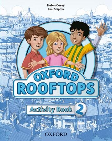 OXFORD ROOFTOPS-2(ACTIVITY BOOK PACK) | 9780194503273 | CASEY,HELEN/SHIPTON, PAUL | Llibreria Geli - Llibreria Online de Girona - Comprar llibres en català i castellà