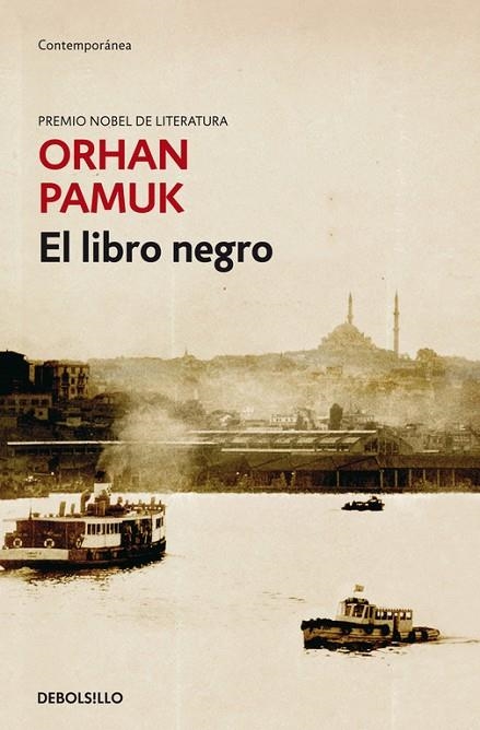 EL LIBRO NEGRO | 9788484504559 | PAMUK,ORHAN | Llibreria Geli - Llibreria Online de Girona - Comprar llibres en català i castellà