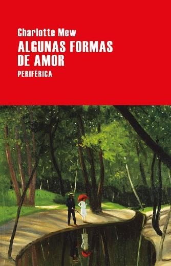 ALGUNAS FORMAS DE AMOR | 9788416291694 | MEW,CHARLOTTE | Llibreria Geli - Llibreria Online de Girona - Comprar llibres en català i castellà