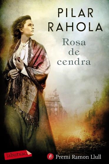 ROSA DE CENDRA | 9788417420093 | RAHOLA,PILAR | Llibreria Geli - Llibreria Online de Girona - Comprar llibres en català i castellà