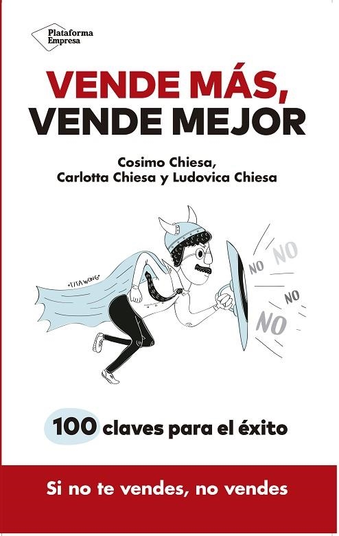 VENDE MÁS,VENDE MEJOR | 9788417376307 | CHIESA,COSIMO/CHIESA,CARLOTTA/CHIESA,LUDOVICA | Llibreria Geli - Llibreria Online de Girona - Comprar llibres en català i castellà