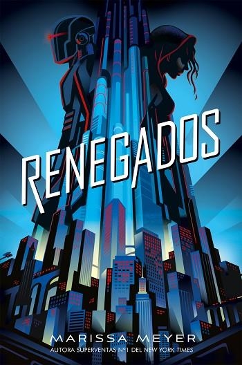 RENEGADOS | 9788417390570 | MEYER,MARISSA | Llibreria Geli - Llibreria Online de Girona - Comprar llibres en català i castellà