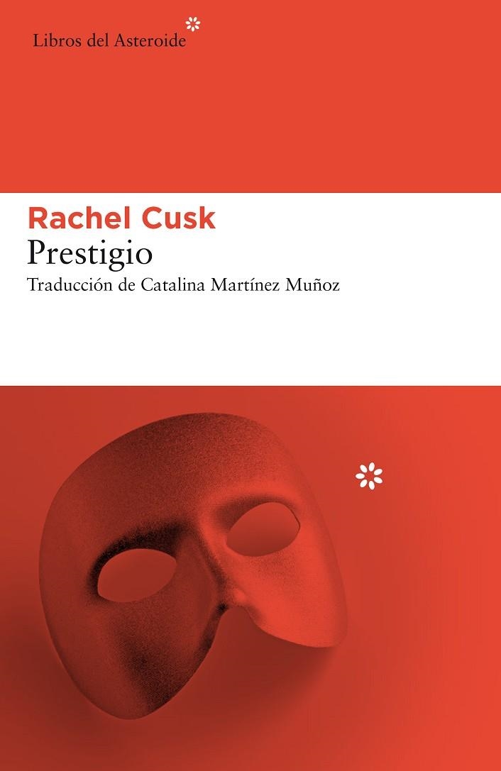 PRESTIGIO | 9788417007584 | CUSK,RACHEL | Llibreria Geli - Llibreria Online de Girona - Comprar llibres en català i castellà