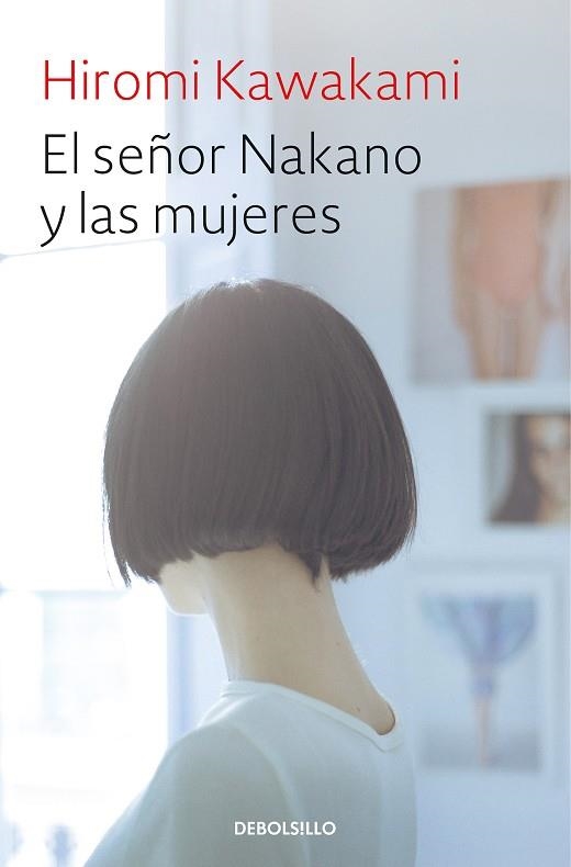 EL SEÑOR NAKANO Y LAS MUJERES | 9788466345828 | KAWAKAMI,HIROMI | Llibreria Geli - Llibreria Online de Girona - Comprar llibres en català i castellà