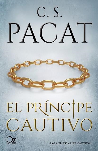 EL PRÍNCIPE CAUTIVO | 9788416224982 | PACAT,C. S. | Llibreria Geli - Llibreria Online de Girona - Comprar llibres en català i castellà