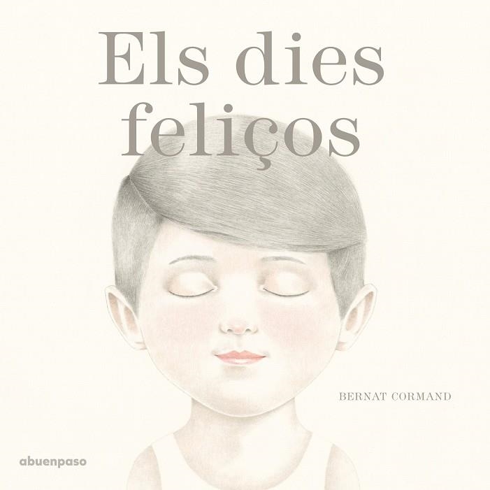 ELS DIES FELIÇOS | 9788494744686 | CORMAND,BERNAT | Libreria Geli - Librería Online de Girona - Comprar libros en catalán y castellano