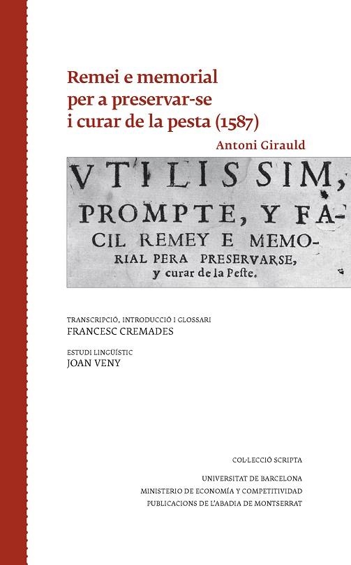 REMEI E MEMORIAL PER A PRESERVAR-SE I CURAR DE LA PESTA (1587) | 9788498839944 | GIRAULD,ANTONI | Llibreria Geli - Llibreria Online de Girona - Comprar llibres en català i castellà