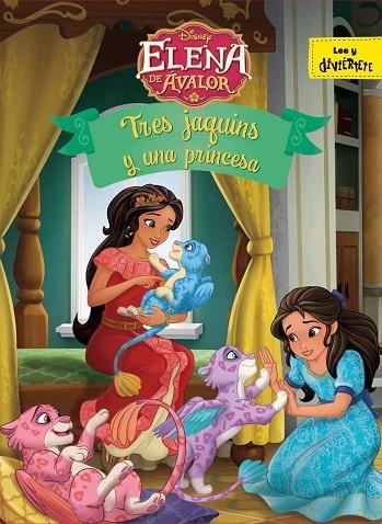 ELENA DE ÁVALOR.TRES JAQUINS Y UNA PRINCESA | 9788416917907 | Llibreria Geli - Llibreria Online de Girona - Comprar llibres en català i castellà