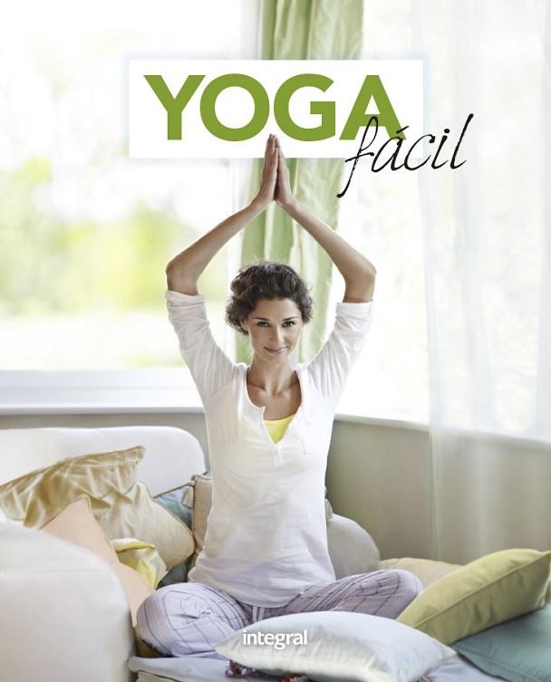 YOGA FÁCIL | 9788491181477 | Llibreria Geli - Llibreria Online de Girona - Comprar llibres en català i castellà