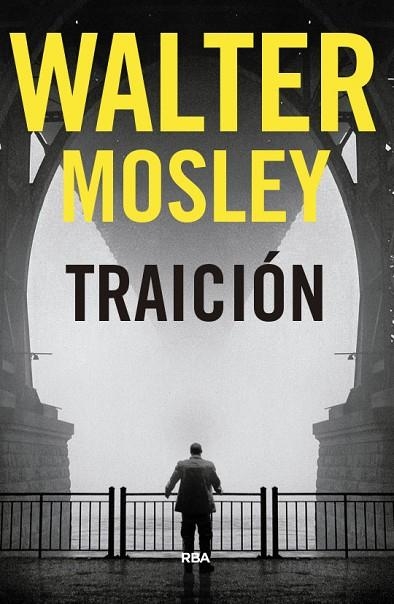 TRAICIÓN | 9788490569559 | MOSLEY,WALTER | Libreria Geli - Librería Online de Girona - Comprar libros en catalán y castellano