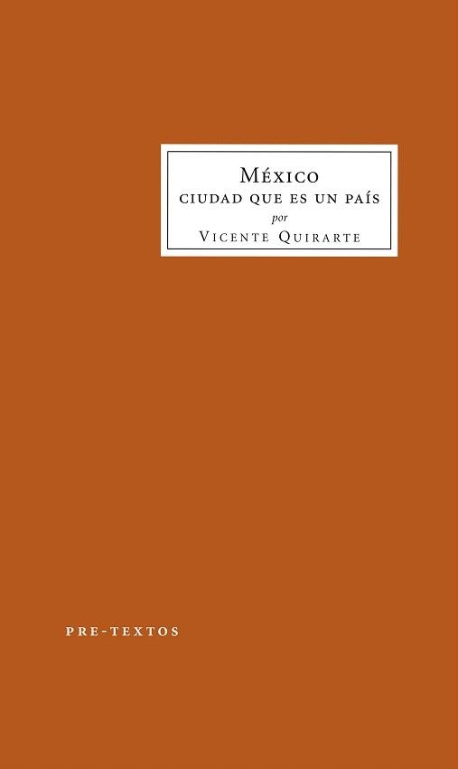 MÉXICO.CIUDAD QUE ES UN PAÍS | 9788417143343 | QUIRARTE,VICENTE | Llibreria Geli - Llibreria Online de Girona - Comprar llibres en català i castellà