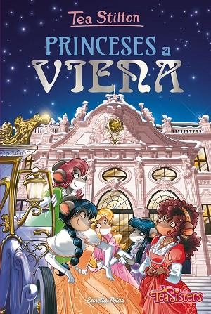 PRINCESES A VIENA | 9788491375968 | STILTON,TEA | Llibreria Geli - Llibreria Online de Girona - Comprar llibres en català i castellà