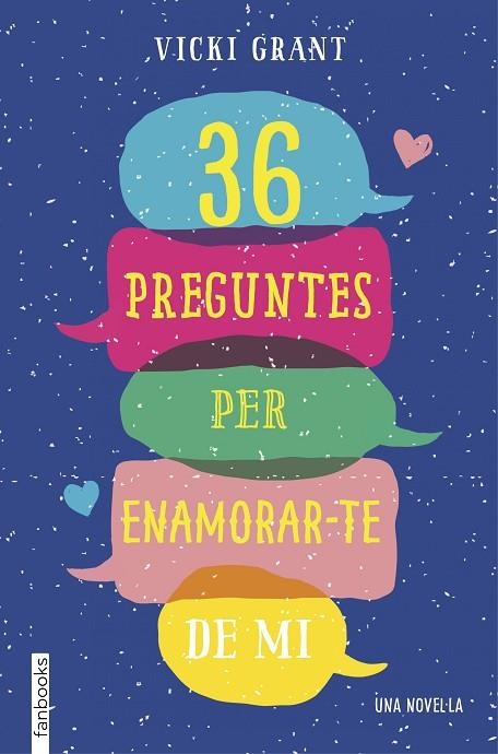 36 PREGUNTES PER ENAMORAR-TE DE MI | 9788417515041 | GRANT,VICKY | Llibreria Geli - Llibreria Online de Girona - Comprar llibres en català i castellà