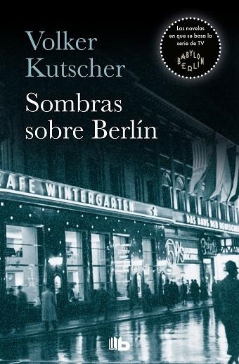 SOMBRAS SOBRE BERLÍN (DETECTIVE GEREON RATH 1) | 9788490705735 | KUTSCHER,VOLKER | Llibreria Geli - Llibreria Online de Girona - Comprar llibres en català i castellà