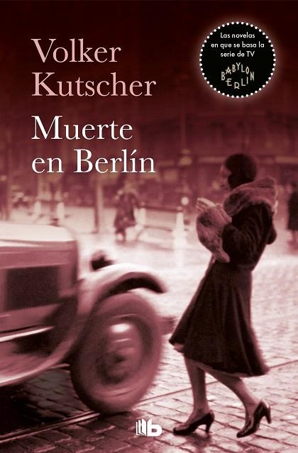 MUERTE EN BERLÍN | 9788490706886 | KUTSCHER,VOLKER | Llibreria Geli - Llibreria Online de Girona - Comprar llibres en català i castellà