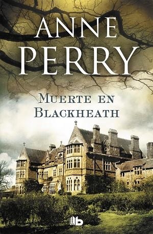 MUERTE EN BLACKHEATH (INSPECTOR THOMAS PITT 29) | 9788490706725 | PERRY,ANNE | Libreria Geli - Librería Online de Girona - Comprar libros en catalán y castellano