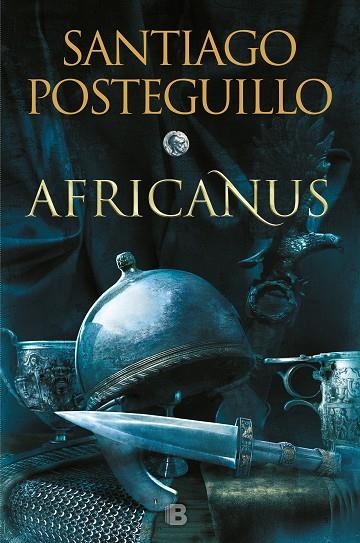 EL HIJO DEL CÓNSUL(TRILOGÍA AFRICANUS-1) | 9788466664004 | POSTEGUILLO,SANTIAGO | Llibreria Geli - Llibreria Online de Girona - Comprar llibres en català i castellà