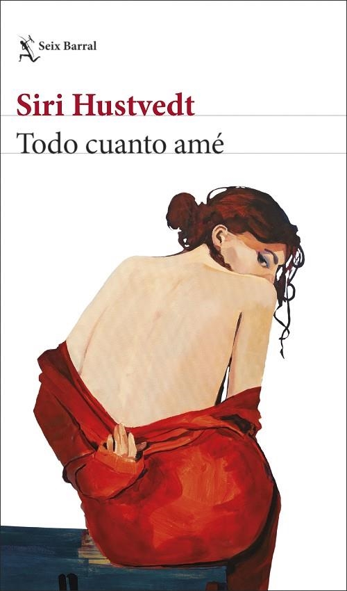 TODO CUANTO AMÉ | 9788432234033 | HUSTVEDT,SIRI | Llibreria Geli - Llibreria Online de Girona - Comprar llibres en català i castellà