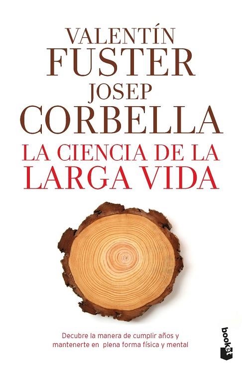 LA CIENCIA DE LA LARGA VIDA | 9788408193784 | FUSTER,VALENTÍN/CORBELLA,JOSEP | Llibreria Geli - Llibreria Online de Girona - Comprar llibres en català i castellà