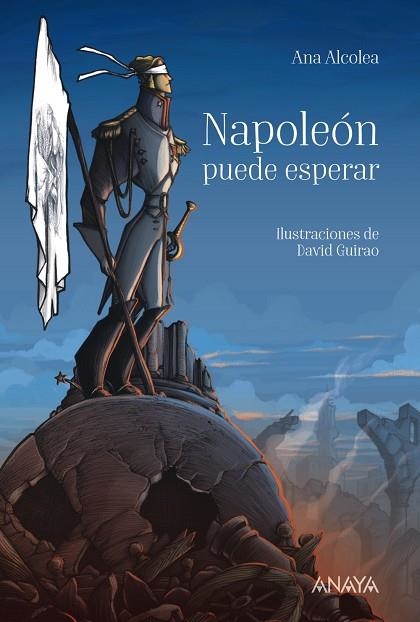 NAPOLEÓN PUEDE ESPERAR | 9788469847060 | ALCOLEA,ANA | Llibreria Geli - Llibreria Online de Girona - Comprar llibres en català i castellà