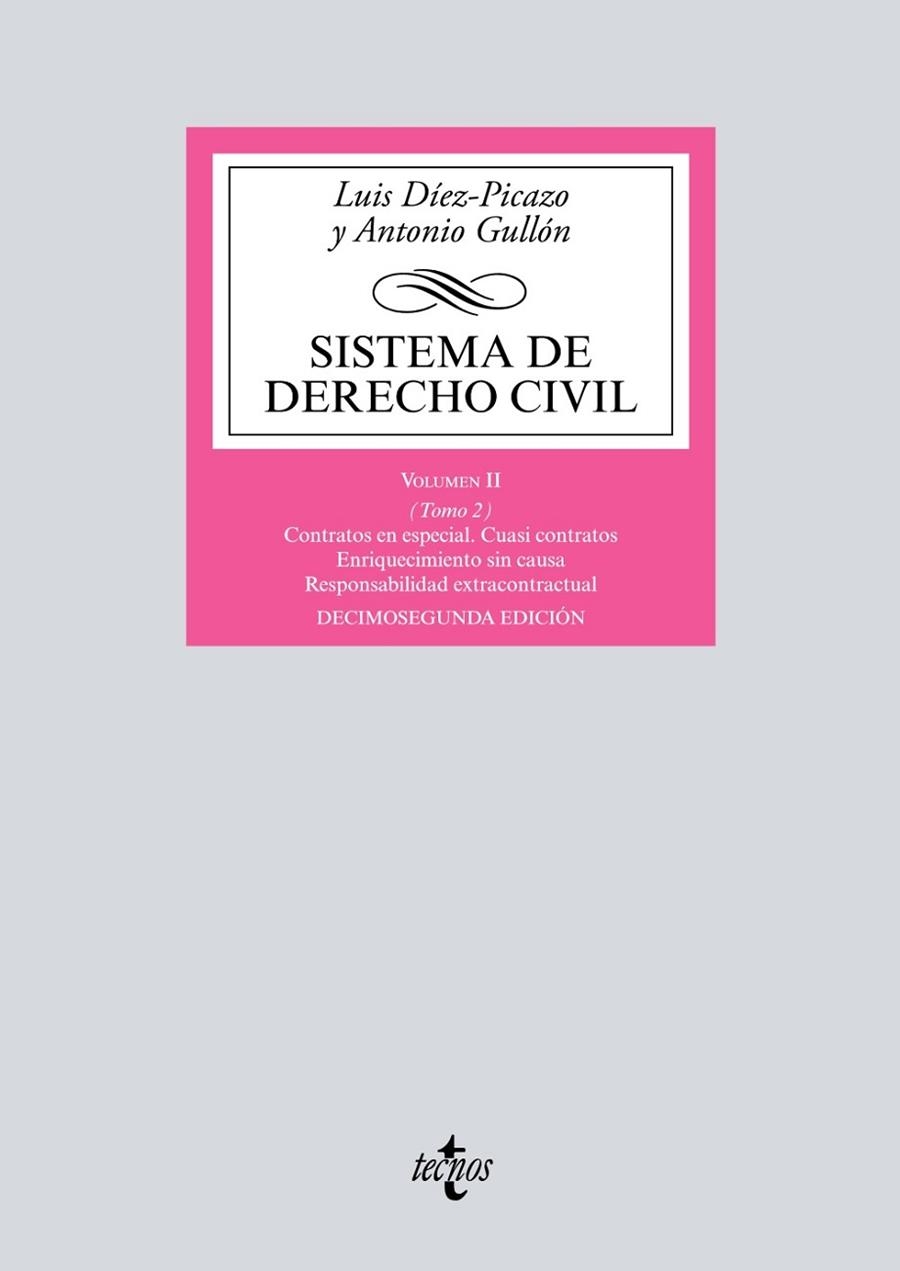 SISTEMA DE DERECHO CIVIL-2/2.CONTRATOS EN ESPECIAL(12ª EDICION 2018) | 9788430974641 | DÍEZ-PICAZO,LUIS/GULLÓN,ANTONIO | Llibreria Geli - Llibreria Online de Girona - Comprar llibres en català i castellà