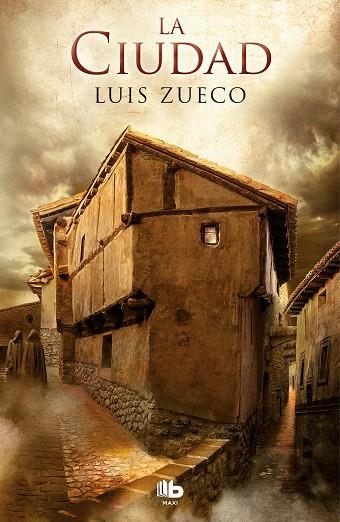 LA CIUDAD (TRILOGÍA MEDIEVAL 2) | 9788490706664 | ZUECO,LUIS | Llibreria Geli - Llibreria Online de Girona - Comprar llibres en català i castellà