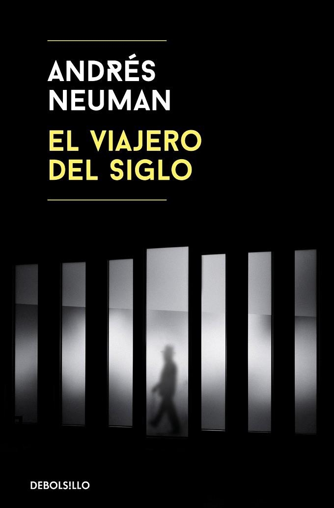 EL VIAJERO DEL SIGLO | 9788466345521 | NEUMAN,ANDRÉS | Llibreria Geli - Llibreria Online de Girona - Comprar llibres en català i castellà