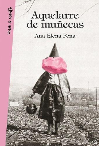 AQUELARRE DE MUÑECAS | 9788403518643 | PENA,ANA ELENA | Llibreria Geli - Llibreria Online de Girona - Comprar llibres en català i castellà