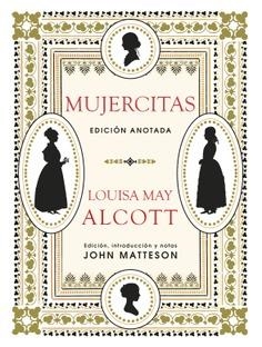 MUJERCITAS(EDICIÓN ANOTADA) | 9788446046363 | MAY ALCOTT,LOUISA | Llibreria Geli - Llibreria Online de Girona - Comprar llibres en català i castellà