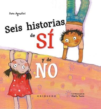 SEIS HISTORIAS DE SÍ Y DE NO | 9788417127206 | AGOSTINI,SARA | Llibreria Geli - Llibreria Online de Girona - Comprar llibres en català i castellà