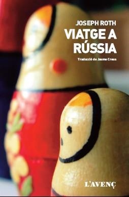 VIATGE A RÚSSIA | 9788416853205 | ROTH,JOSEPH | Llibreria Geli - Llibreria Online de Girona - Comprar llibres en català i castellà