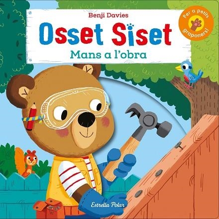 OSSET SISET.MANS A L'OBRA! | 9788491375340 | DAVIES,BENJI | Llibreria Geli - Llibreria Online de Girona - Comprar llibres en català i castellà