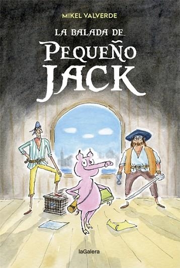 LA BALADA DE PEQUEÑO JACK | 9788424663353 | VALVERDE,MIKEL | Llibreria Geli - Llibreria Online de Girona - Comprar llibres en català i castellà