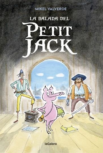 LA BALADA DEL PETIT JACK | 9788424663346 | VALVERDE,MIKEL | Llibreria Geli - Llibreria Online de Girona - Comprar llibres en català i castellà