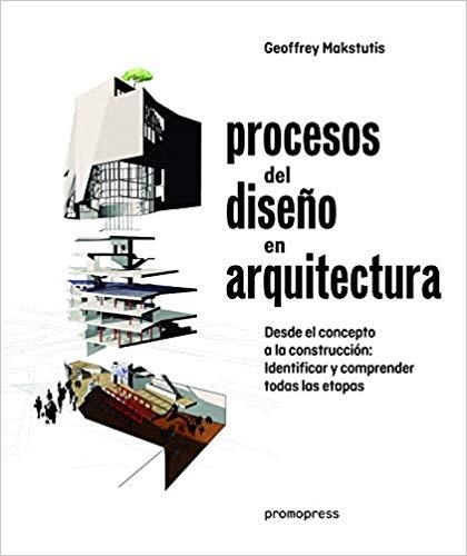 PROCESOS DEL DISEÑO EN ARQUITECTURA | 9788417412005 | MALSTUTIS,GEOFFREY | Llibreria Geli - Llibreria Online de Girona - Comprar llibres en català i castellà