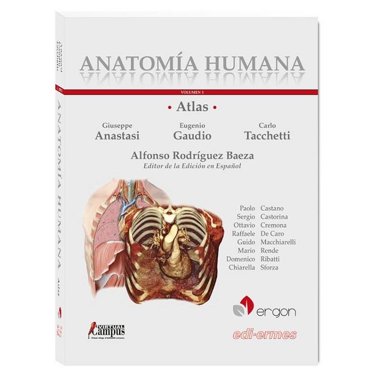 ATLAS DE ANATOMÍA HUMANA-1.GENERALIDADES.SISTEMA MUSCOESQUELETICO(EDICION 2018) | 9788870515473 | ANASTASI,GIUSEPPE/GAUDIO,EUGENIO | Llibreria Geli - Llibreria Online de Girona - Comprar llibres en català i castellà