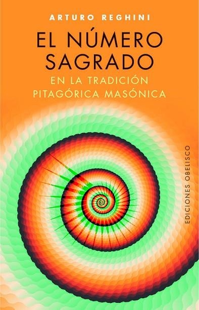 EL NÚMERO SAGRADO EN LA TRADICIÓN MASÓNICA | 9788491113799 | REGHINI,ARTURO | Libreria Geli - Librería Online de Girona - Comprar libros en catalán y castellano