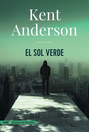 EL SOL VERDE | 9788491810971 | ANDERSON,KENT | Llibreria Geli - Llibreria Online de Girona - Comprar llibres en català i castellà