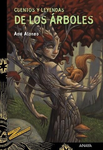 CUENTOS Y LEYENDAS DE LOS ÁRBOLES | 9788469847169 | ALONSO,ANA | Llibreria Geli - Llibreria Online de Girona - Comprar llibres en català i castellà