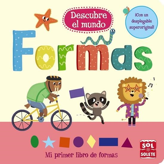 DESCUBRE EL MUNDO: FORMAS | 9788469623800 | Llibreria Geli - Llibreria Online de Girona - Comprar llibres en català i castellà