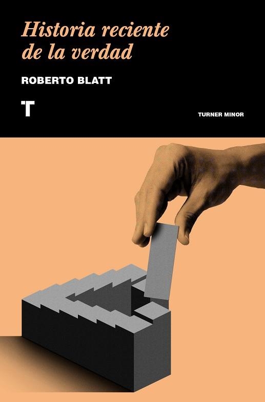 HISTORIA RECIENTE DE LA VERDAD | 9788417141639 | BLATT,ROBERTO | Llibreria Geli - Llibreria Online de Girona - Comprar llibres en català i castellà