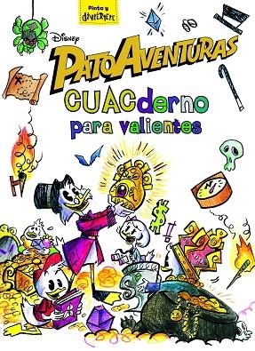 PATOAVENTURAS.CUACDERNO PARA VALIENTES | 9788416917952 | Llibreria Geli - Llibreria Online de Girona - Comprar llibres en català i castellà