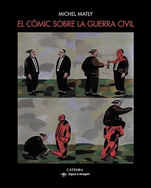 EL CÓMIC SOBRE LA GUERRA CIVIL | 9788437638829 | MATLY,MICHEL | Llibreria Geli - Llibreria Online de Girona - Comprar llibres en català i castellà