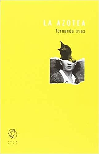 LA AZOTEA | 9788494909504 | TRÍAS,FERNANDA | Llibreria Geli - Llibreria Online de Girona - Comprar llibres en català i castellà