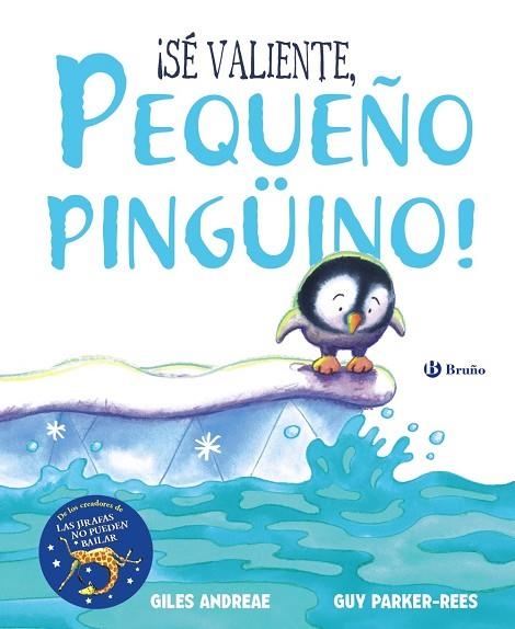 SÉ VALIENTE,PEQUEÑO PINGÜINO! | 9788469623640 | ANDREAE,GILES | Llibreria Geli - Llibreria Online de Girona - Comprar llibres en català i castellà