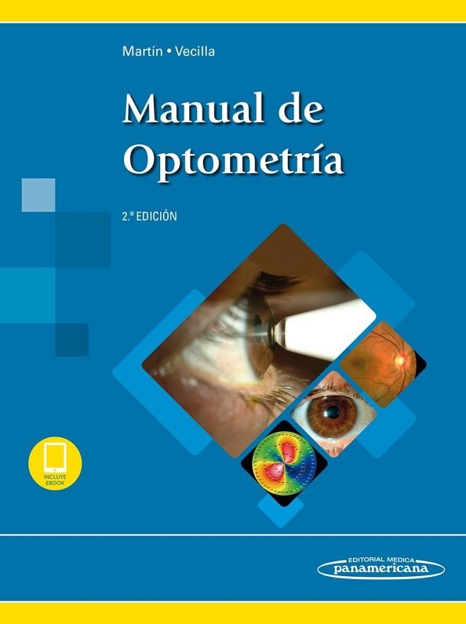 MANUAL DE OPTOMETRIA(2ª EDICION 2018) | 9788491102489 | MARTIN HERRANZ,RAUL | Llibreria Geli - Llibreria Online de Girona - Comprar llibres en català i castellà