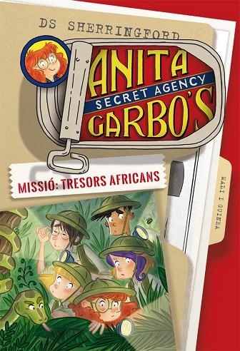 ANITA GARBO 6.MISSIÓ:TRESORS AFRICANS | 9788424661854 | SHERRINGFORD,D.S. | Llibreria Geli - Llibreria Online de Girona - Comprar llibres en català i castellà